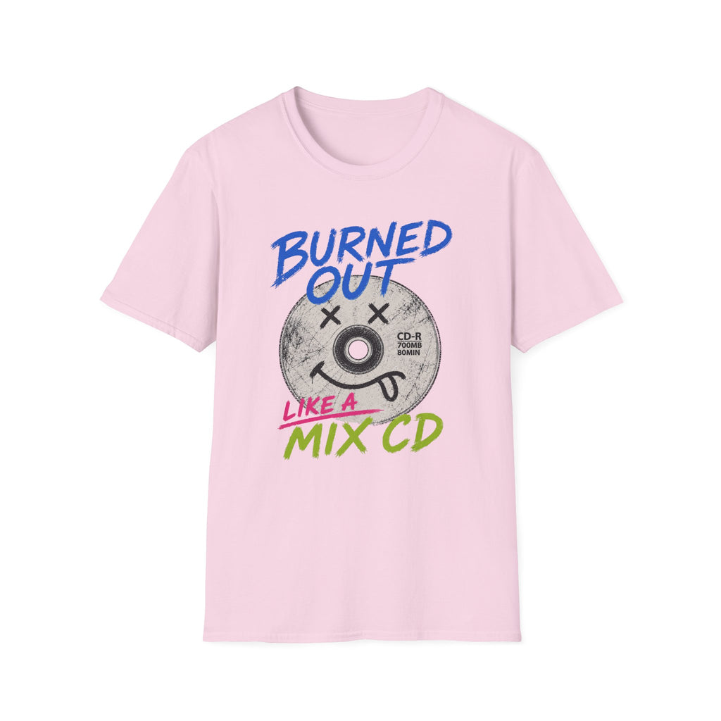Burned Out Mix CD T-Shirt