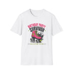 Birthday Party Survivor T-Shirt