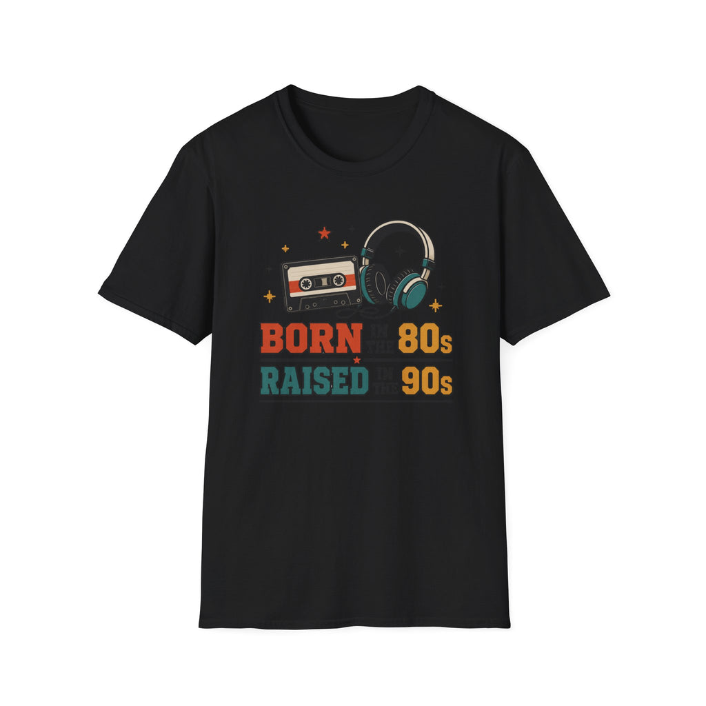 Born 80s Raised 90s V2 T-Shirts