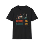 Born 80s Raised 90s V2 T-Shirts