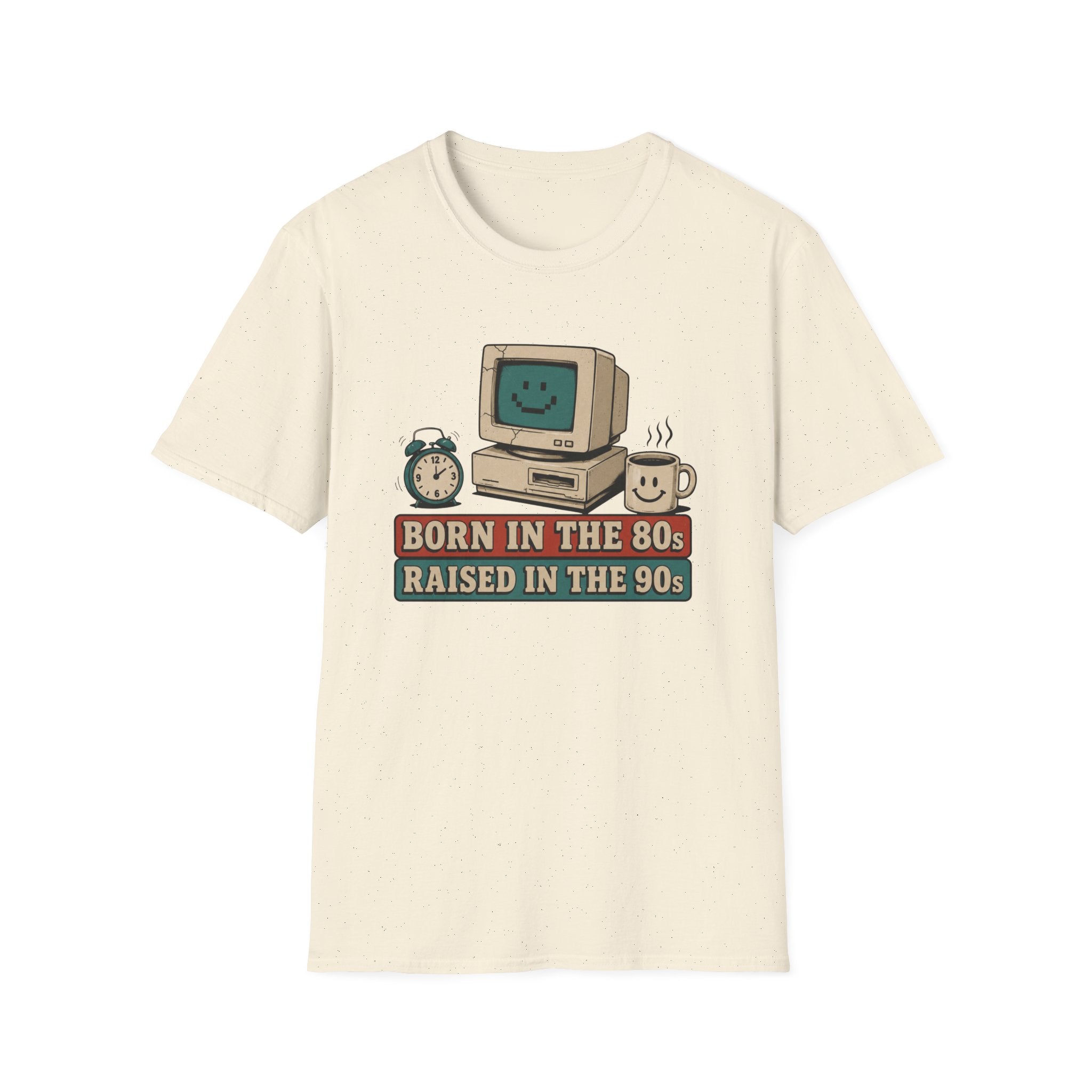 Born 80s Raised 90s V1 T-Shirt