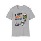 Free Nights And WeekendsT-Shirt