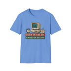 Born 80s Raised 90s V1 T-Shirt