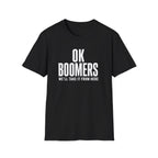 OK Boomers T-Shirt