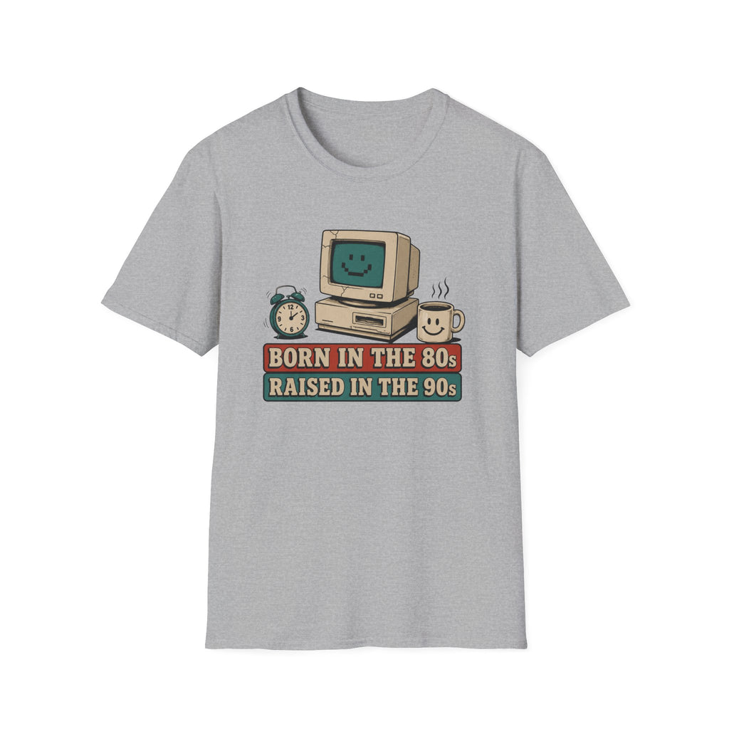 Born 80s Raised 90s V1 T-Shirt
