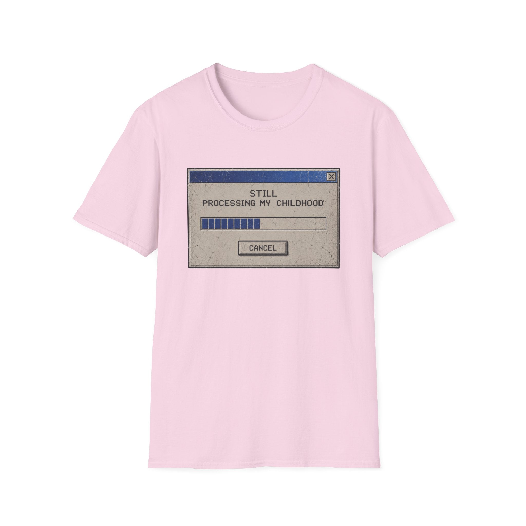 Still Processing Childhood T-Shirt