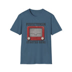 Perfectionism Started Here T-Shirt