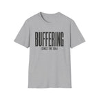 Still Unraveling T-Shirt