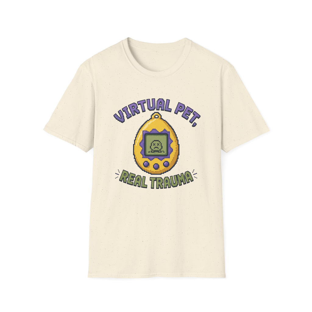 Virtual Pet Real Trauma T-Shirt