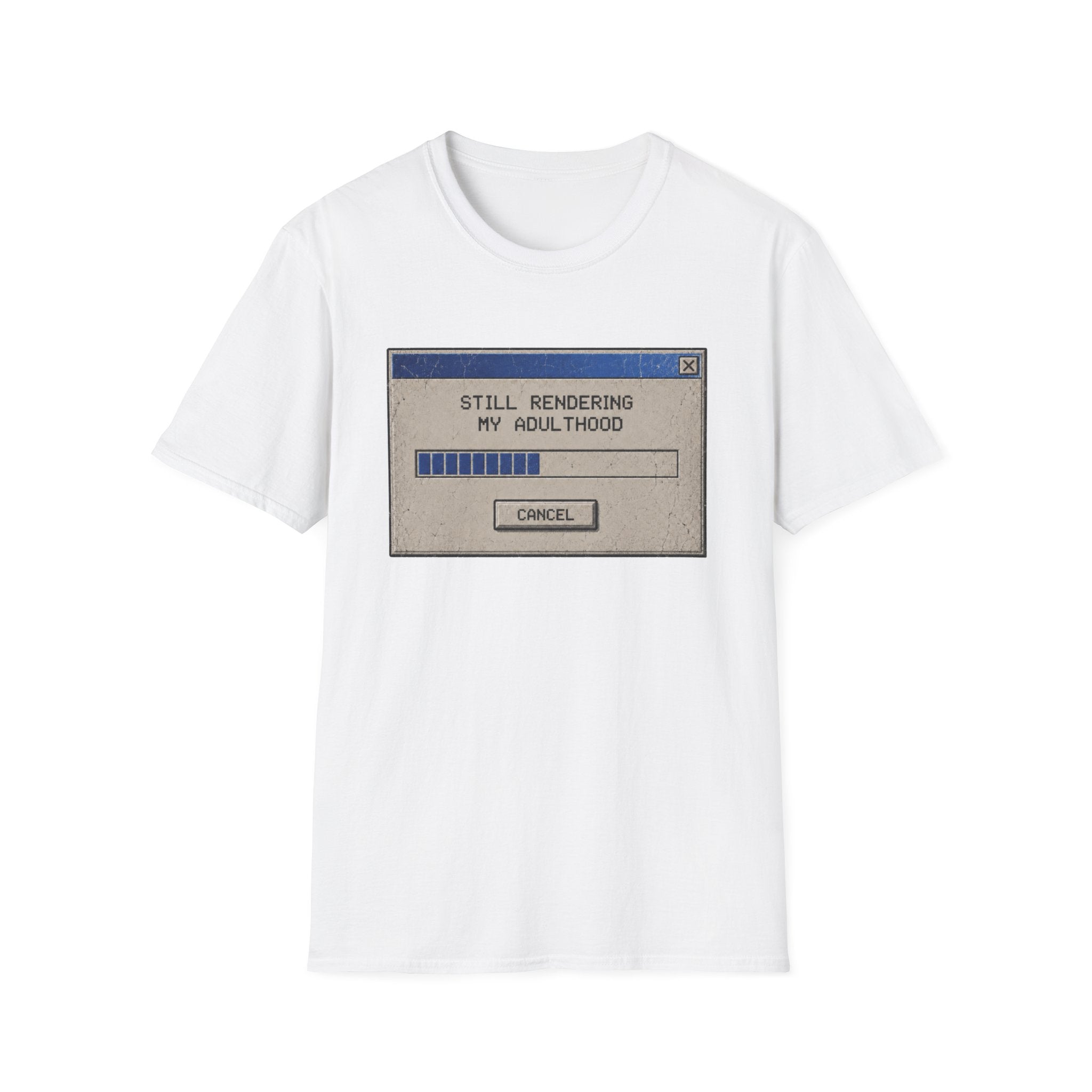 Still Rendering Adulthood T-Shirt