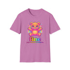 Fine Totally Fine T-Shirt