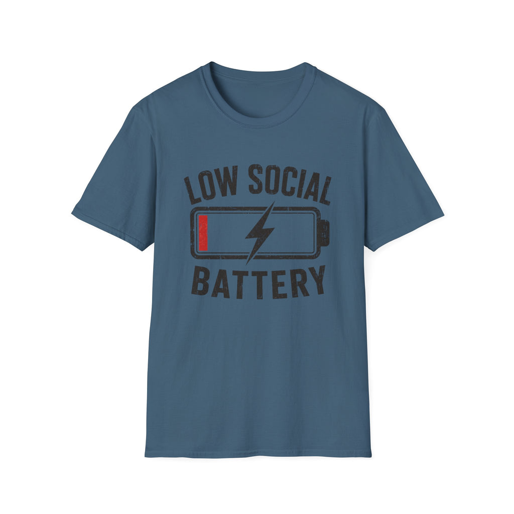 Low Social Battery T-Shirt