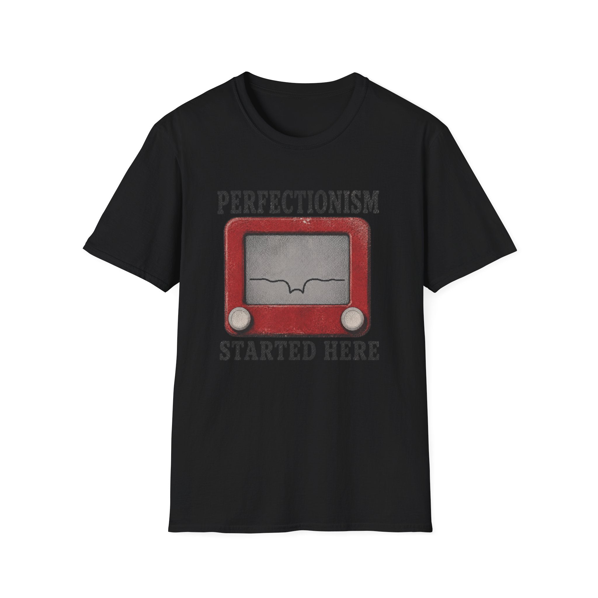Perfectionism Started Here T-Shirt