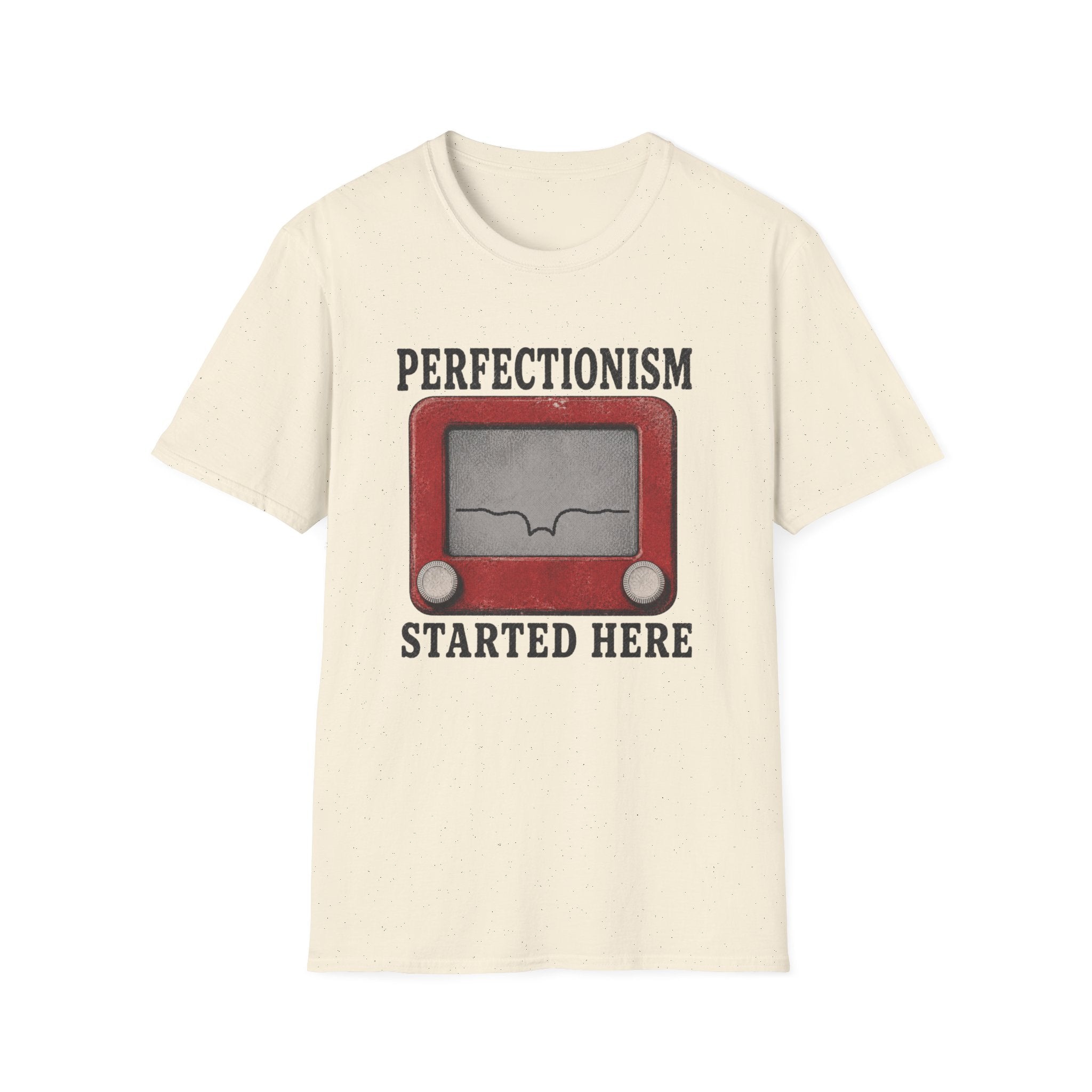 Perfectionism Started Here T-Shirt