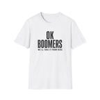 OK Boomers T-Shirt