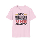 Childhood VHS Quality V2 T-Shirt