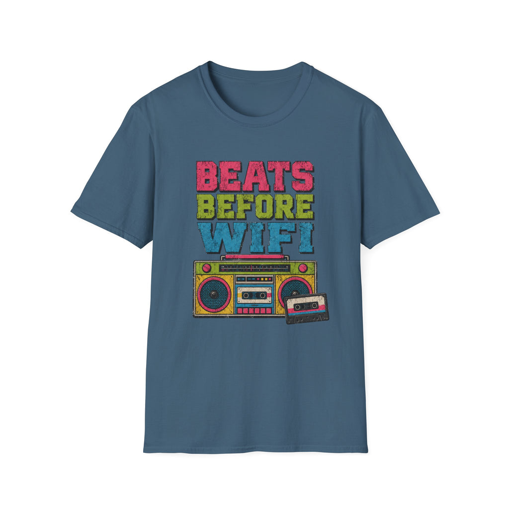 Beats Before Wifi T-Shirt