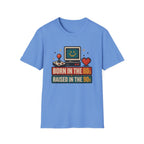 Born 80s Raised 90s T-Shirt