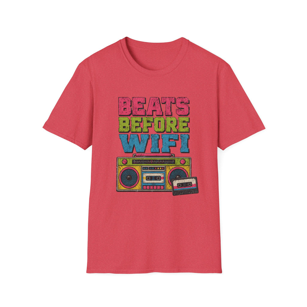 Beats Before Wifi T-Shirt