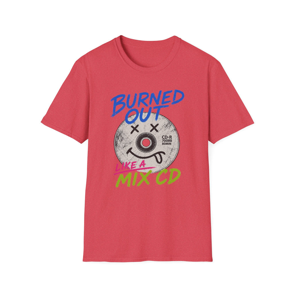 Burned Out Mix CD T-Shirt