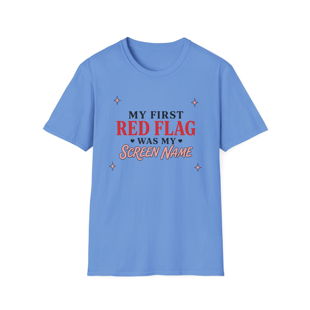 First Red Flag T-Shirt