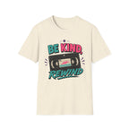 Be Kind Rewind T-Shirt