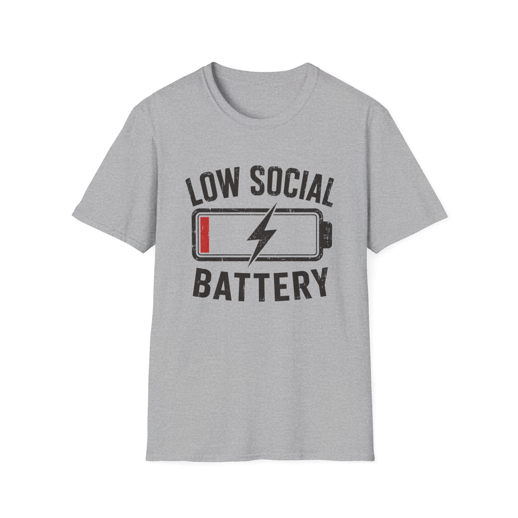 Low Social Battery T-Shirt