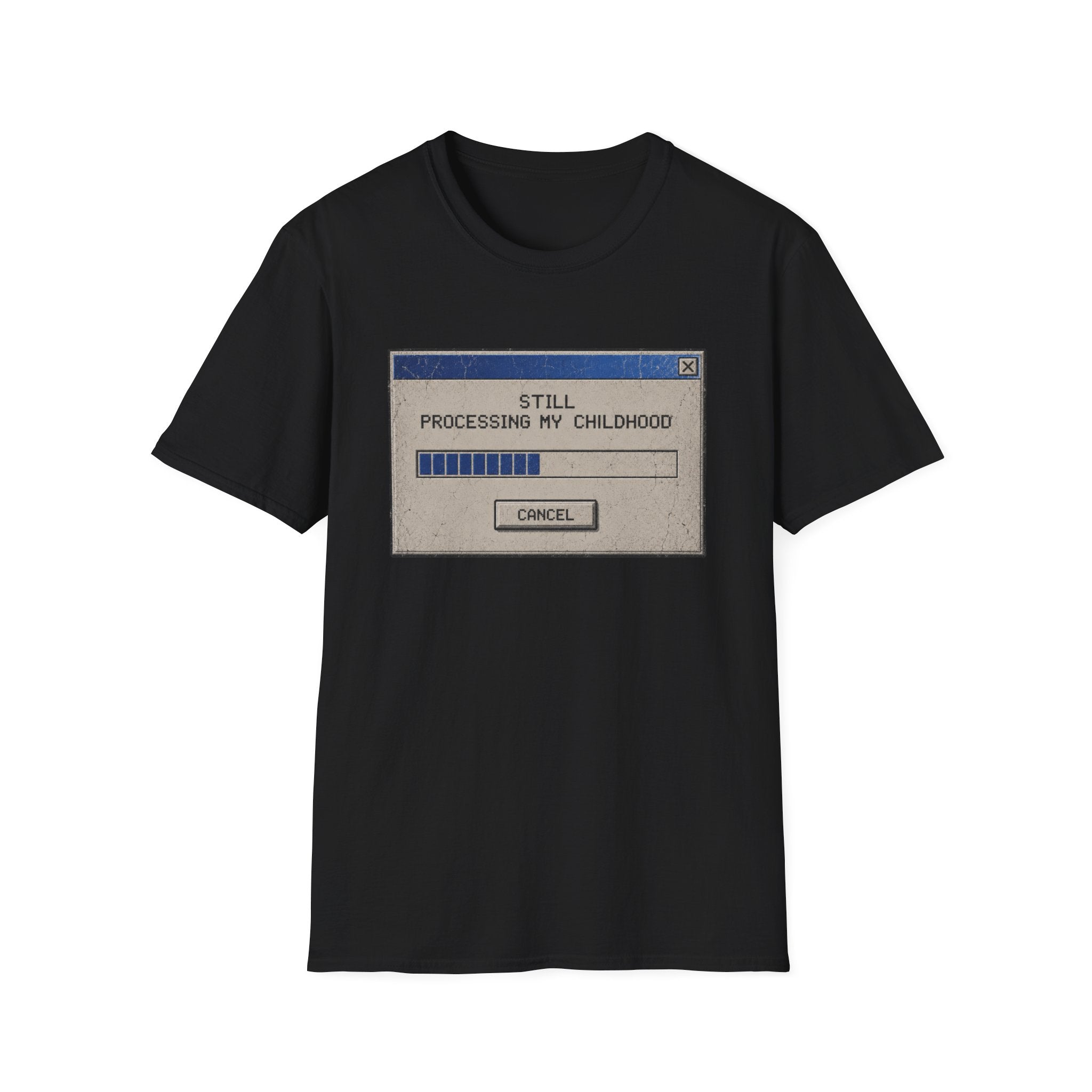 Still Processing Childhood T-Shirt