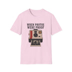 Sasquatch Photos Proof T-Shirt