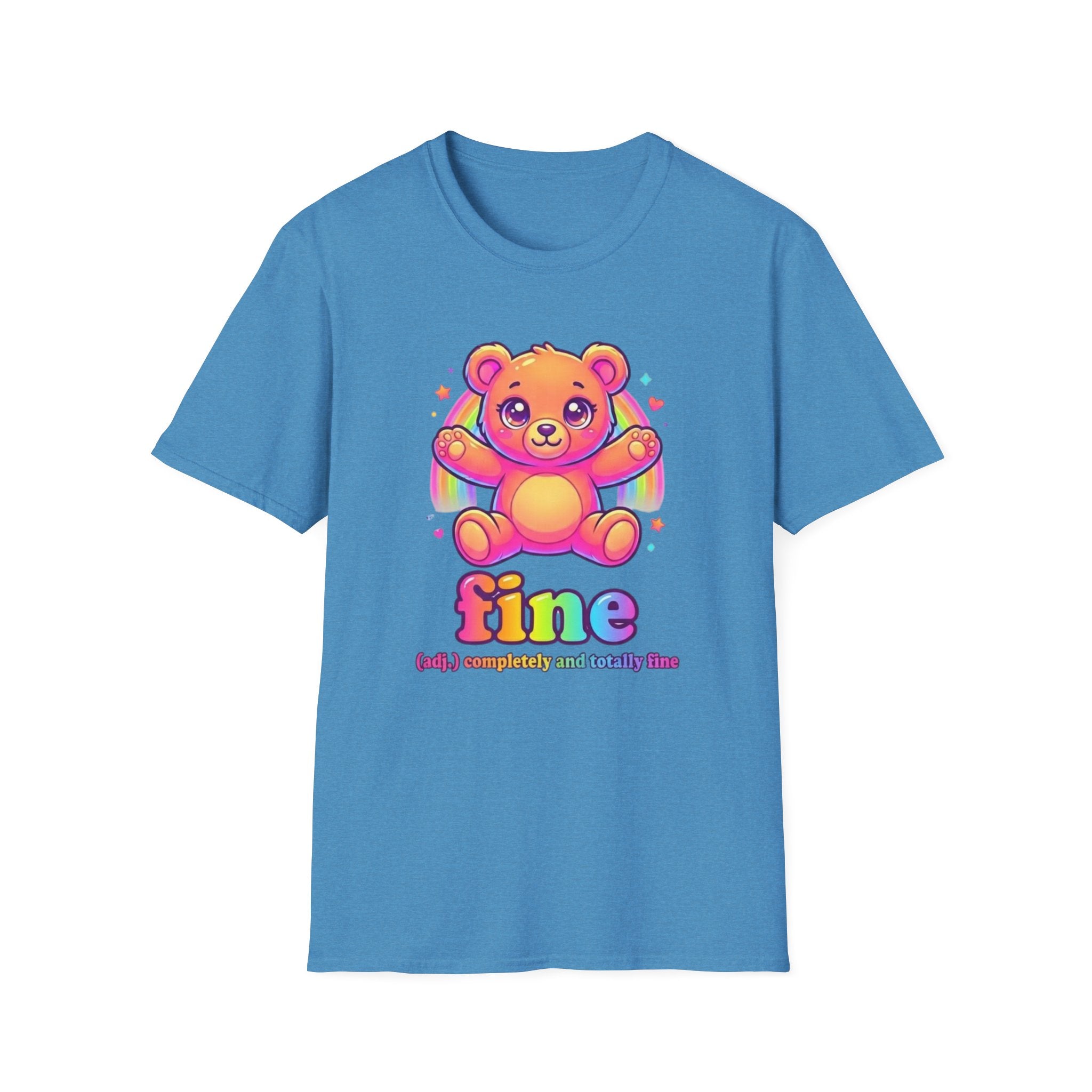 Fine Totally Fine T-Shirt