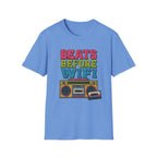 Beats Before Wifi T-Shirt