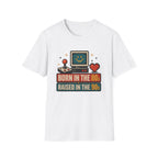 Born 80s Raised 90s T-Shirt