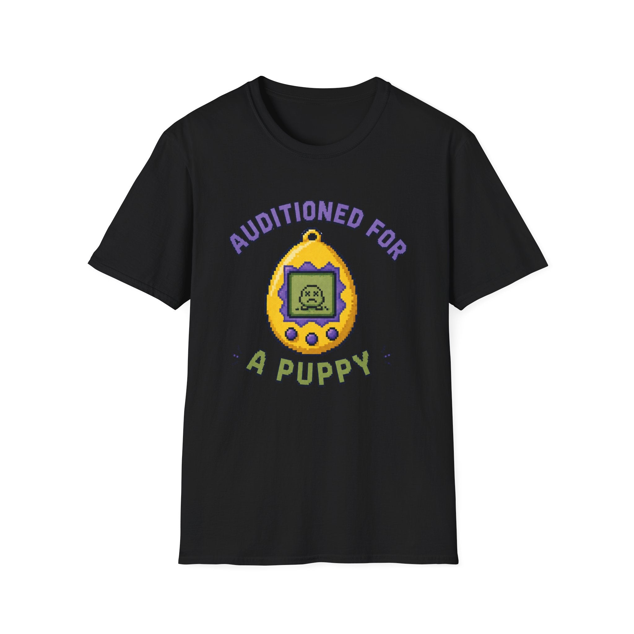 Auditioned For A Puppy T-Shirt