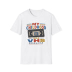 Childhood VHS QualityT-Shirt