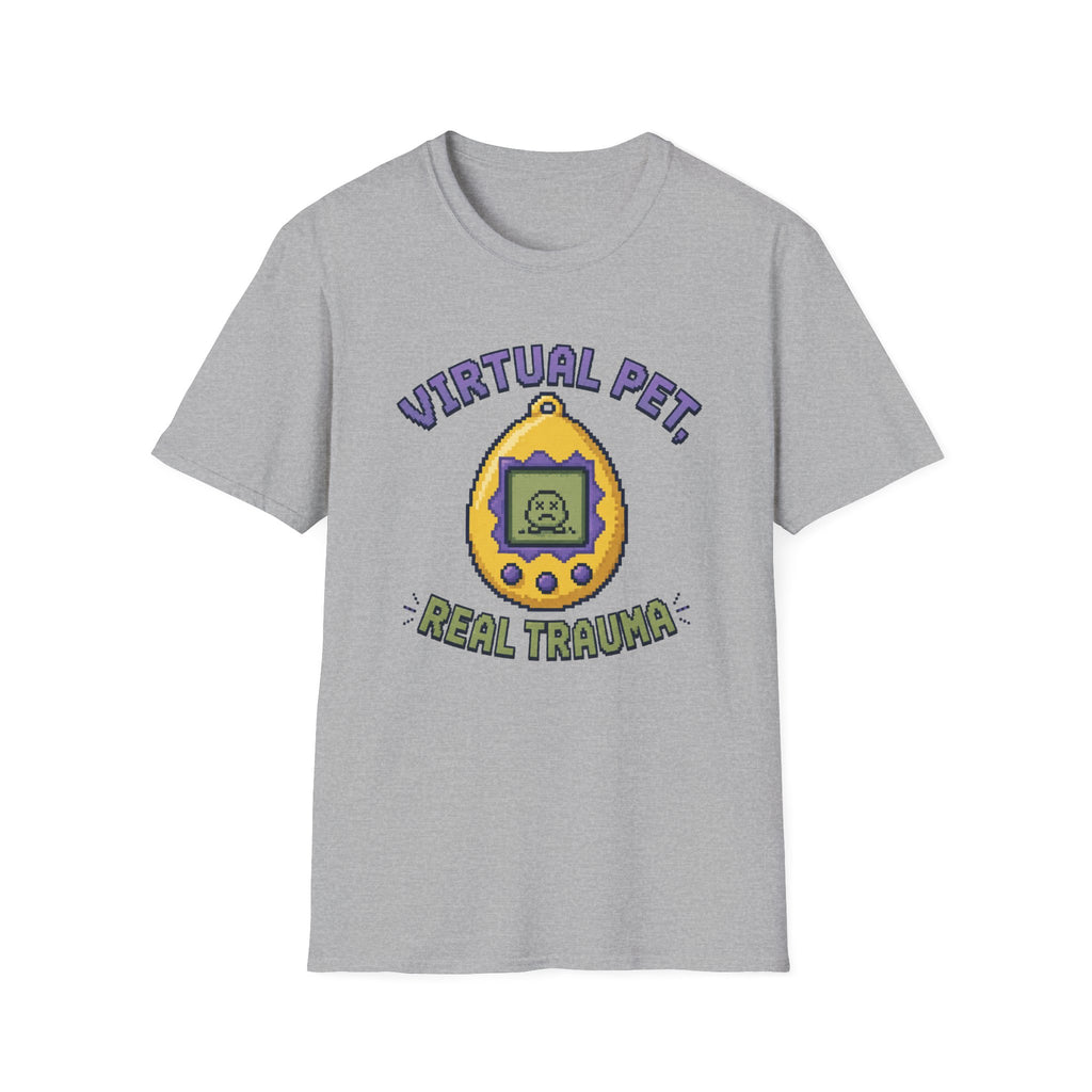 Virtual Pet Real Trauma T-Shirt