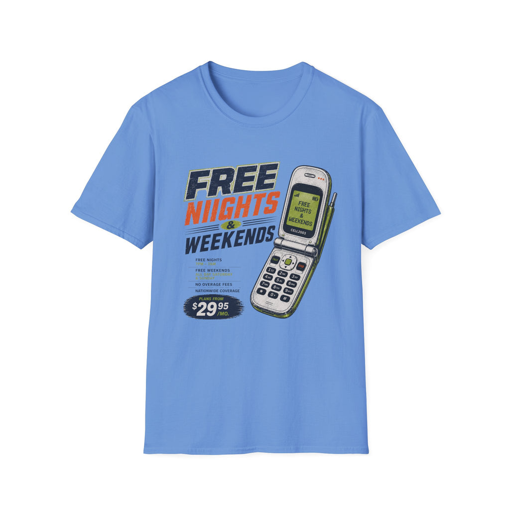 Free Nights And WeekendsT-Shirt