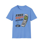 Free Nights And WeekendsT-Shirt