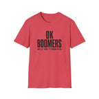 OK Boomers T-Shirt
