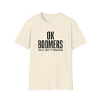 OK Boomers T-Shirt