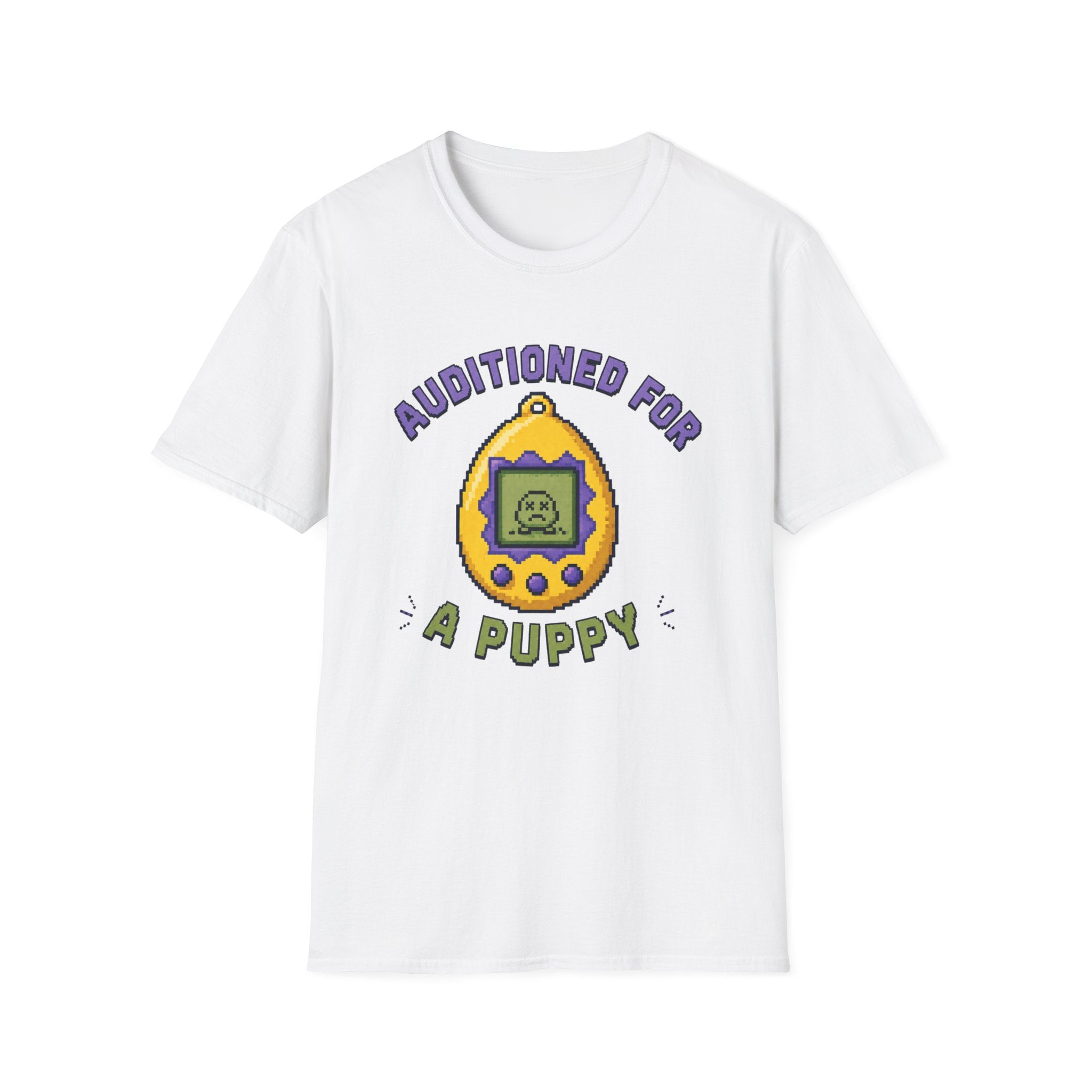Auditioned For A Puppy T-Shirt