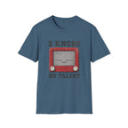 2 Knobs No Talent T-Shirt