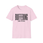 Still Unraveling T-Shirt