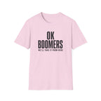 OK Boomers T-Shirt