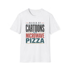 Raise Cartoons Pizza V2 T-Shirt