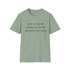 Confused Ever Since T-Shirt