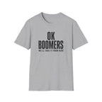 OK Boomers T-Shirt