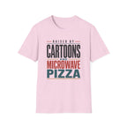 Raise Cartoons Pizza V2 T-Shirt