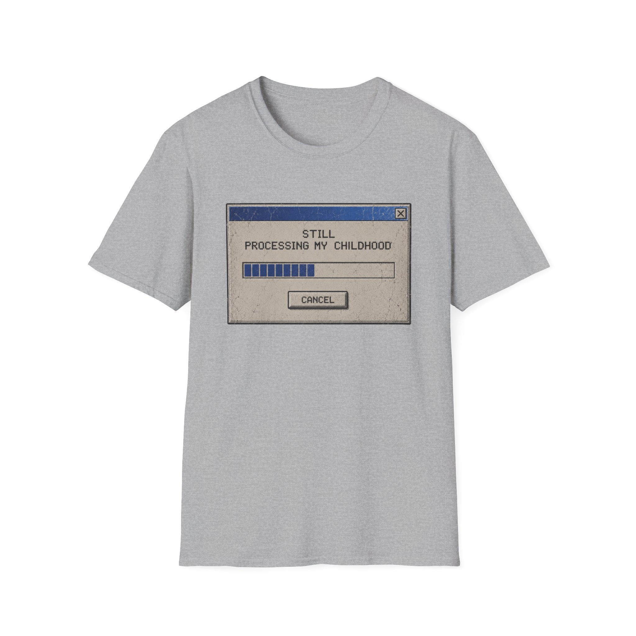 Still Processing Childhood T-Shirt